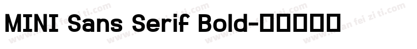 MINI Sans Serif Bold字体转换